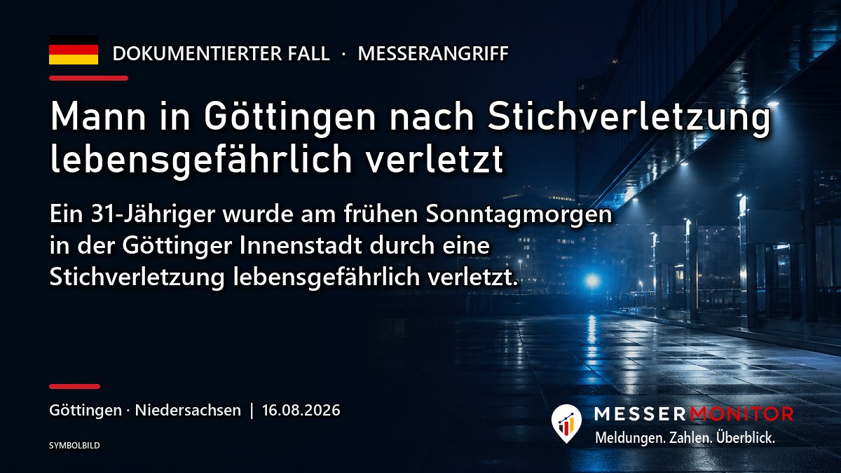 Titelgrafik: Mann in Göttingen nach Stichverletzung lebensgefährlich verletzt. Ein 31-Jähriger wurde am frühen Sonntagmorgen in der Göttinger Innenstadt durch eine Stichverletzung lebensgefährlich verletzt..