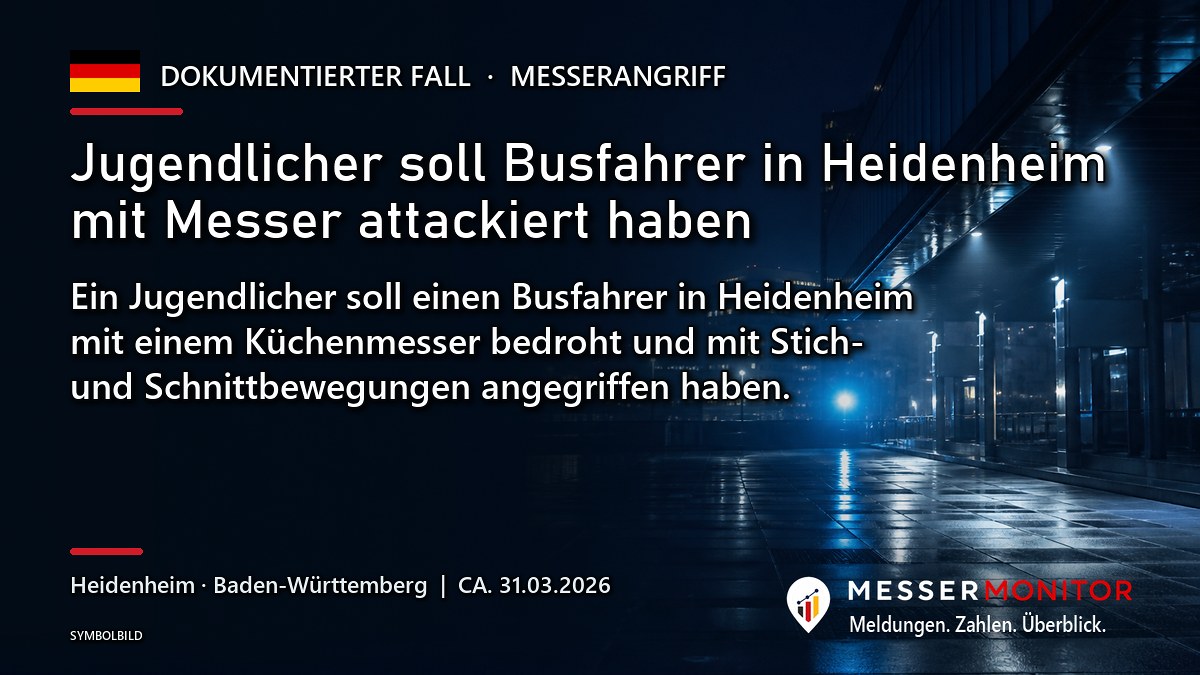 Titelgrafik: Jugendlicher soll Busfahrer in Heidenheim mit Messer attackiert haben. Ein Jugendlicher soll einen Busfahrer in Heidenheim mit einem Küchenmesser bedroht und mit Stich- und Schnittbewegungen angegriffen haben..