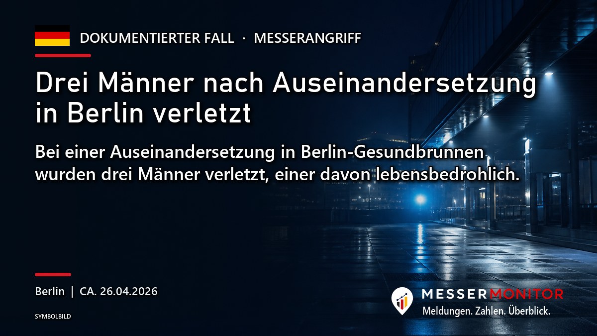 Titelgrafik: Drei Männer nach Auseinandersetzung in Berlin verletzt. Bei einer Auseinandersetzung in Berlin-Gesundbrunnen wurden drei Männer verletzt, einer davon lebensbedrohlich..
