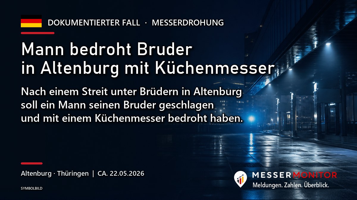 Titelgrafik: Mann bedroht Bruder in Altenburg mit Küchenmesser. Nach einem Streit unter Brüdern in Altenburg soll ein Mann seinen Bruder geschlagen und mit einem Küchenmesser bedroht haben..