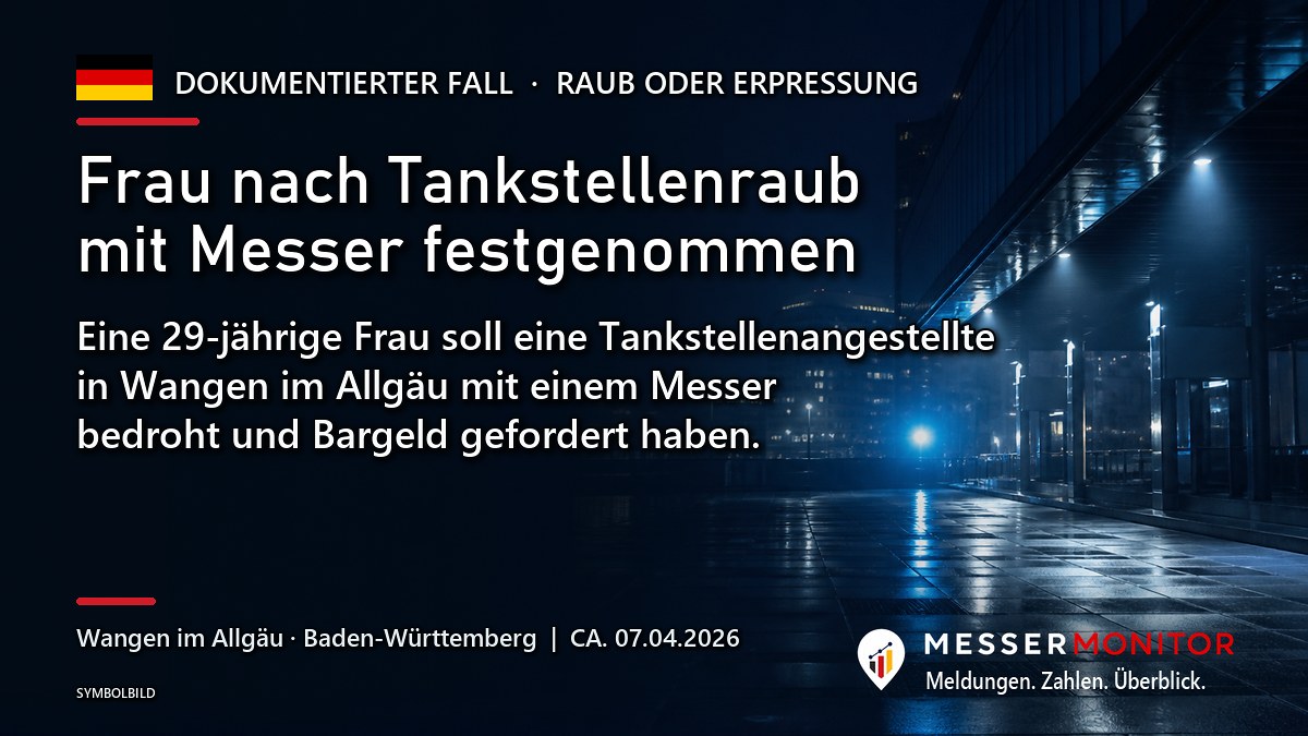 Titelgrafik: Frau nach Tankstellenraub mit Messer festgenommen. Eine 29-jährige Frau soll eine Tankstellenangestellte in Wangen im Allgäu mit einem Messer bedroht und Bargeld gefordert haben..