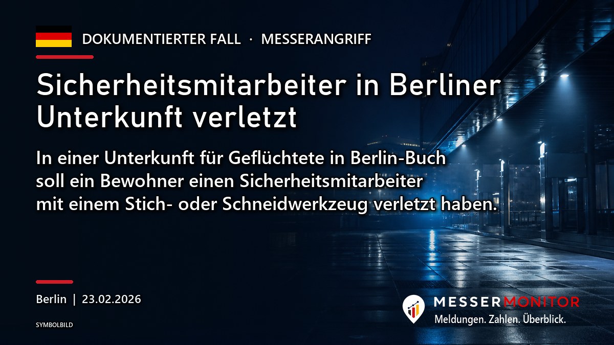 Titelgrafik: Sicherheitsmitarbeiter in Berliner Unterkunft verletzt. In einer Unterkunft für Geflüchtete in Berlin-Buch soll ein Bewohner einen Sicherheitsmitarbeiter mit einem Stich- oder Schneidwerkzeug verletzt haben..