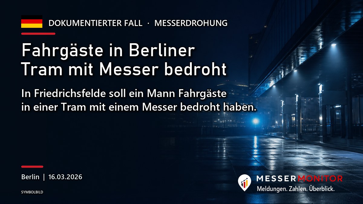 Titelgrafik: Fahrgäste in Berliner Tram mit Messer bedroht. In Friedrichsfelde soll ein Mann Fahrgäste in einer Tram mit einem Messer bedroht haben..