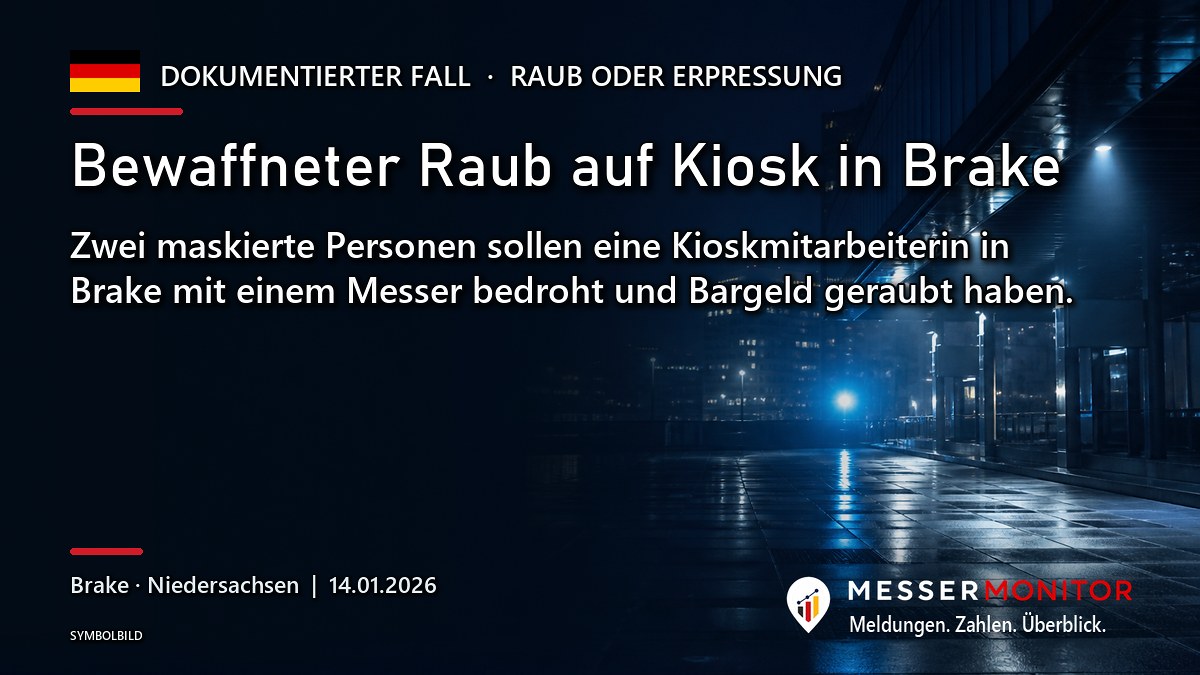 Titelgrafik: Bewaffneter Raub auf Kiosk in Brake. Zwei maskierte Personen sollen eine Kioskmitarbeiterin in Brake mit einem Messer bedroht und Bargeld geraubt haben..