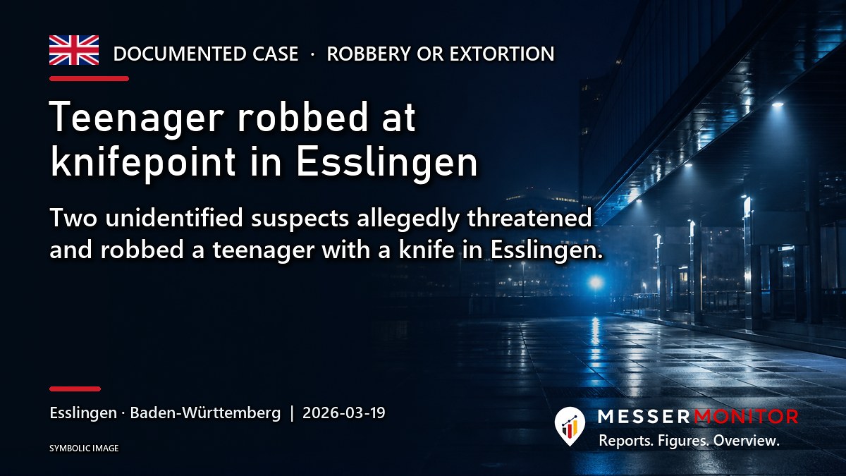 Title image: Teenager robbed at knifepoint in Esslingen. Two unidentified suspects allegedly threatened and robbed a teenager with a knife in Esslingen..