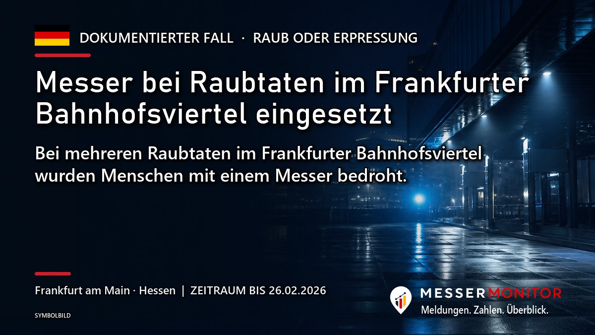Titelgrafik: Messer bei Raubtaten im Frankfurter Bahnhofsviertel eingesetzt. Bei mehreren Raubtaten im Frankfurter Bahnhofsviertel wurden Menschen mit einem Messer bedroht..