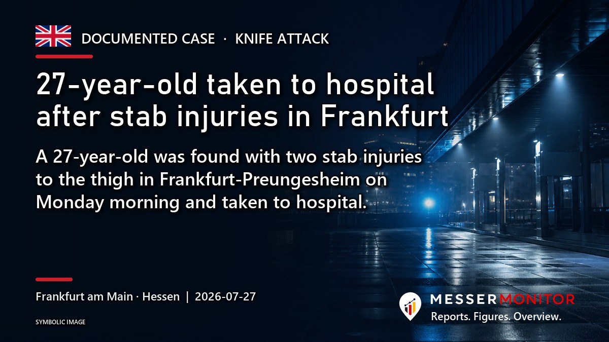 Title image: 27-year-old taken to hospital after stab injuries in Frankfurt. A 27-year-old was found with two stab injuries to the thigh in Frankfurt-Preungesheim on Monday morning and taken to hospital..