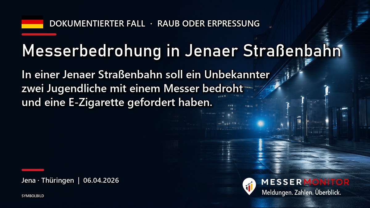 Titelgrafik: Messerbedrohung in Jenaer Straßenbahn. In einer Jenaer Straßenbahn soll ein Unbekannter zwei Jugendliche mit einem Messer bedroht und eine E-Zigarette gefordert haben..