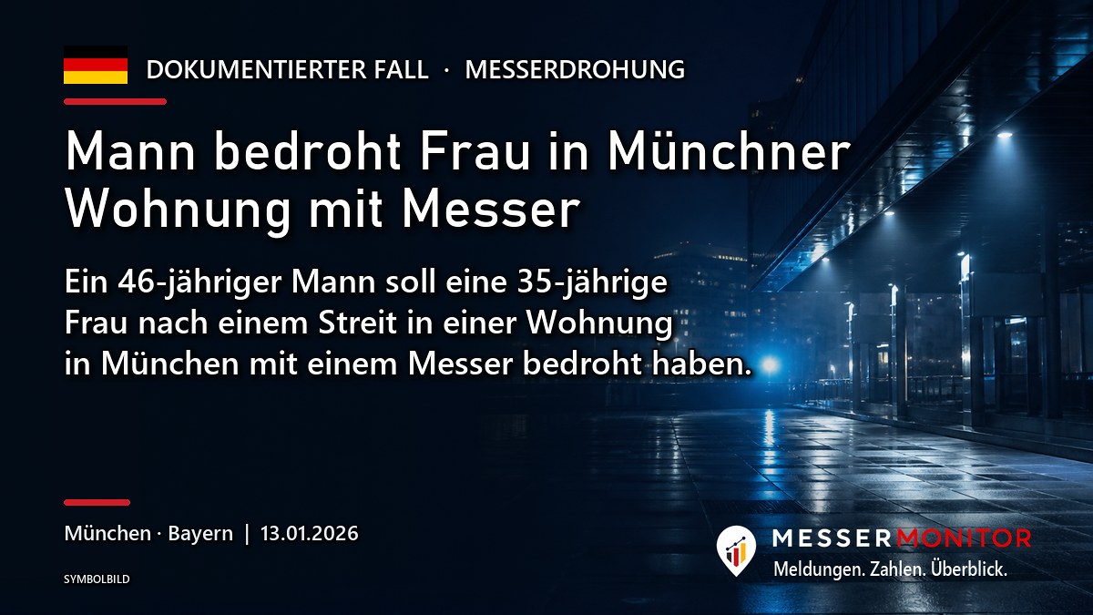 Titelgrafik: Mann bedroht Frau in Münchner Wohnung mit Messer. Ein 46-jähriger Mann soll eine 35-jährige Frau nach einem Streit in einer Wohnung in München mit einem Messer bedroht haben..