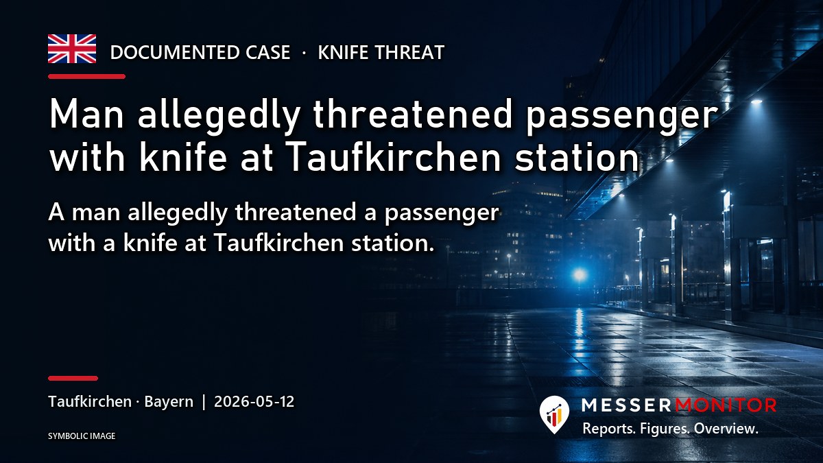 Title image: Man allegedly threatened passenger with knife at Taufkirchen station. A man allegedly threatened a passenger with a knife at Taufkirchen station..
