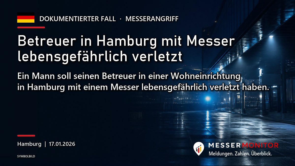 Titelgrafik: Betreuer in Hamburg mit Messer lebensgefährlich verletzt. Ein Mann soll seinen Betreuer in einer Wohneinrichtung in Hamburg mit einem Messer lebensgefährlich verletzt haben..