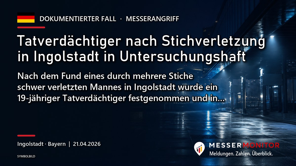 Titelgrafik: Tatverdächtiger nach Stichverletzung in Ingolstadt in Untersuchungshaft. Nach dem Fund eines durch mehrere Stiche schwer verletzten Mannes in Ingolstadt wurde ein 19-jähriger Tatverdächtiger festgenommen und in….