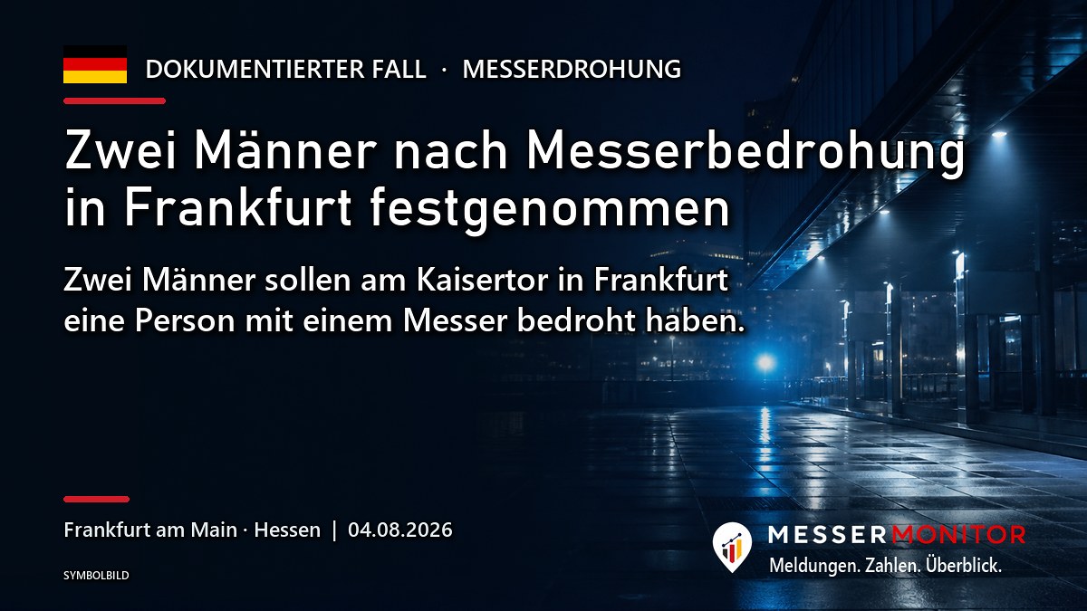 Titelgrafik: Zwei Männer nach Messerbedrohung in Frankfurt festgenommen. Zwei Männer sollen am Kaisertor in Frankfurt eine Person mit einem Messer bedroht haben..
