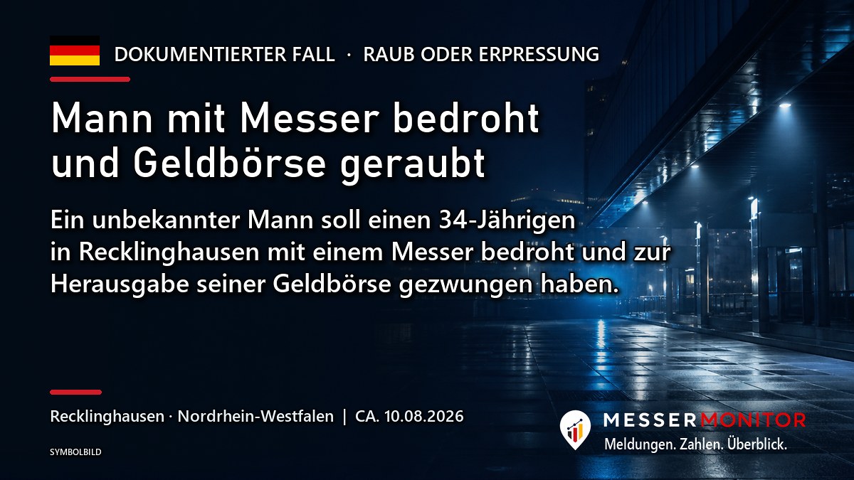 Titelgrafik: Mann mit Messer bedroht und Geldbörse geraubt. Ein unbekannter Mann soll einen 34-Jährigen in Recklinghausen mit einem Messer bedroht und zur Herausgabe seiner Geldbörse gezwungen haben..