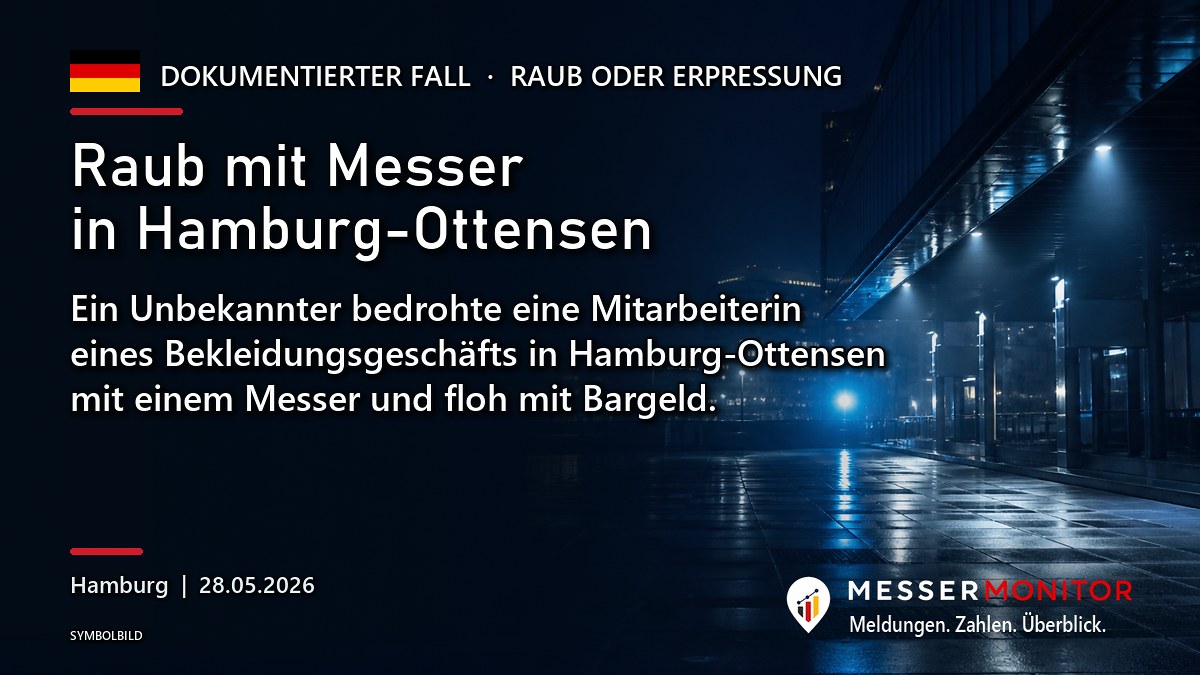 Titelgrafik: Raub mit Messer in Hamburg-Ottensen. Ein Unbekannter bedrohte eine Mitarbeiterin eines Bekleidungsgeschäfts in Hamburg-Ottensen mit einem Messer und floh mit Bargeld..