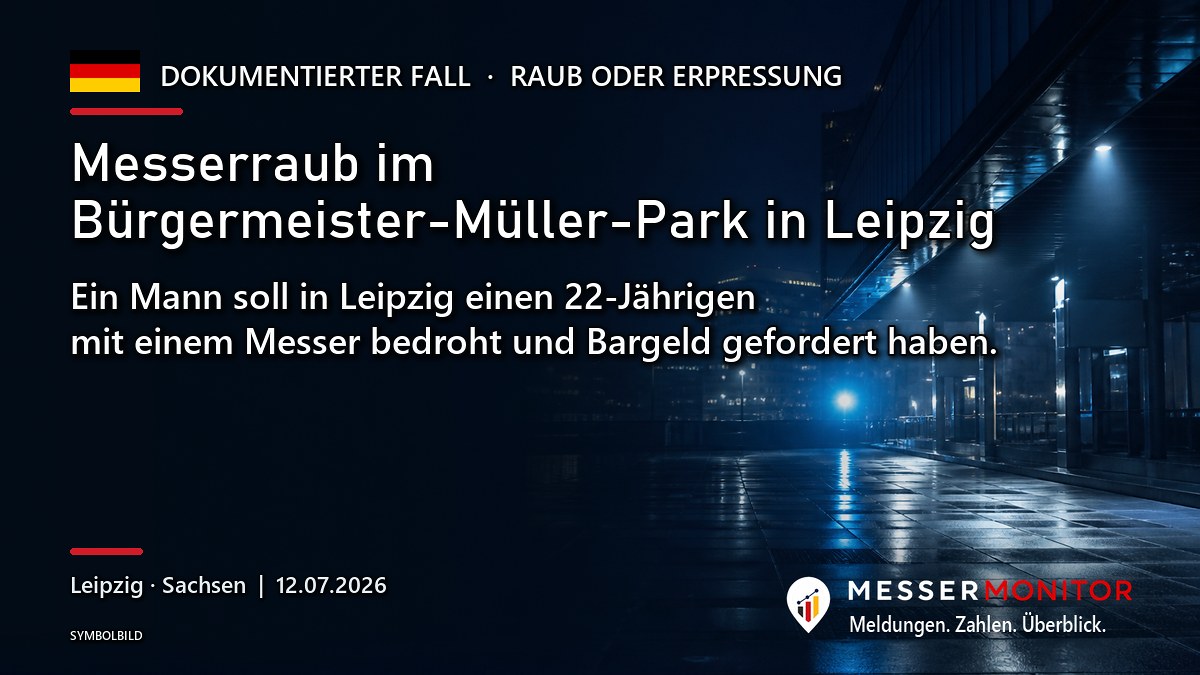 Titelgrafik: Messerraub im Bürgermeister-Müller-Park in Leipzig. Ein Mann soll in Leipzig einen 22-Jährigen mit einem Messer bedroht und Bargeld gefordert haben..