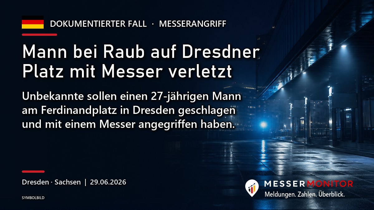 Titelgrafik: Mann bei Raub auf Dresdner Platz mit Messer verletzt. Unbekannte sollen einen 27-jährigen Mann am Ferdinandplatz in Dresden geschlagen und mit einem Messer angegriffen haben..