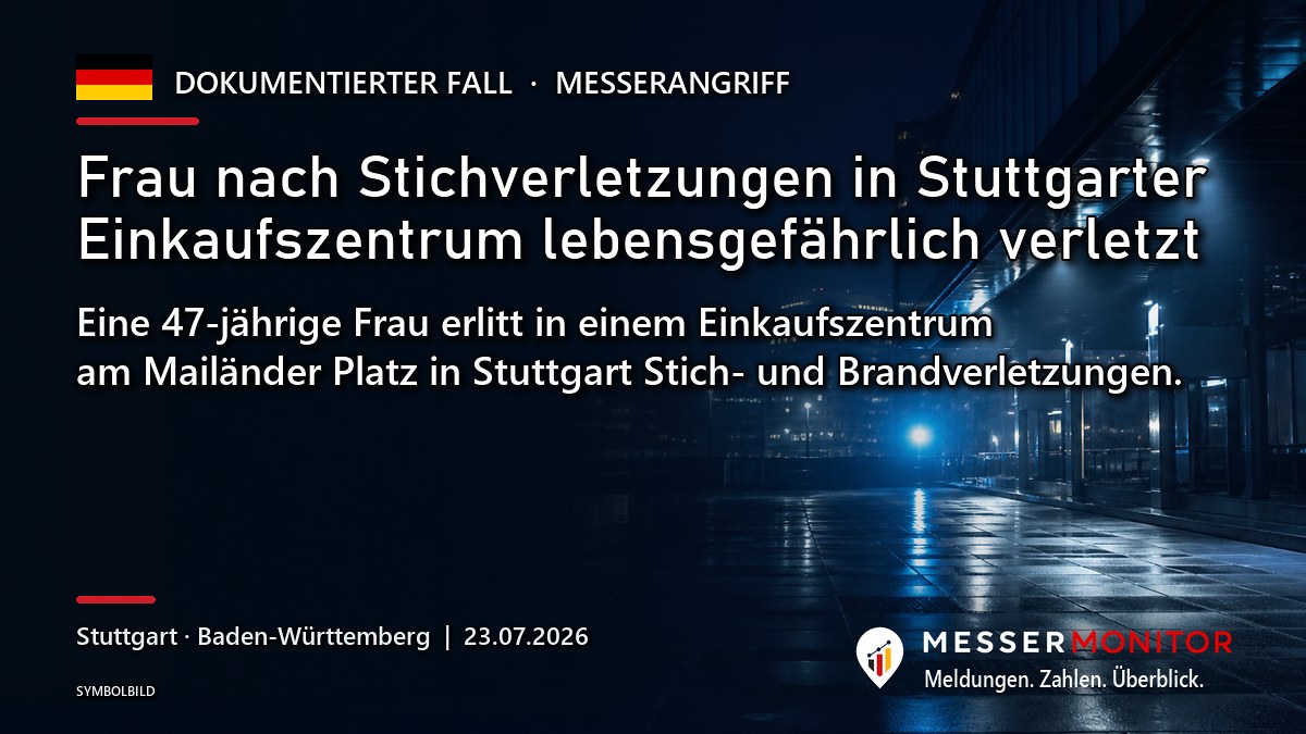 Titelgrafik: Frau nach Stichverletzungen in Stuttgarter Einkaufszentrum lebensgefährlich verletzt. Eine 47-jährige Frau erlitt in einem Einkaufszentrum am Mailänder Platz in Stuttgart Stich- und Brandverletzungen..
