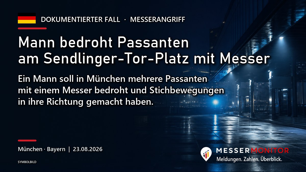 Titelgrafik: Mann bedroht Passanten am Sendlinger-Tor-Platz mit Messer. Ein Mann soll in München mehrere Passanten mit einem Messer bedroht und Stichbewegungen in ihre Richtung gemacht haben..