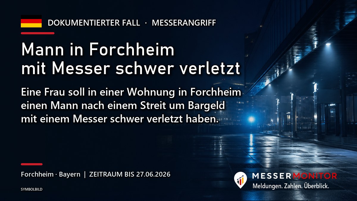 Titelgrafik: Mann in Forchheim mit Messer schwer verletzt. Eine Frau soll in einer Wohnung in Forchheim einen Mann nach einem Streit um Bargeld mit einem Messer schwer verletzt haben..