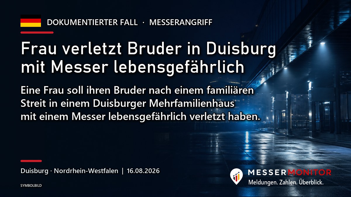 Titelgrafik: Frau verletzt Bruder in Duisburg mit Messer lebensgefährlich. Eine Frau soll ihren Bruder nach einem familiären Streit in einem Duisburger Mehrfamilienhaus mit einem Messer lebensgefährlich verletzt haben..