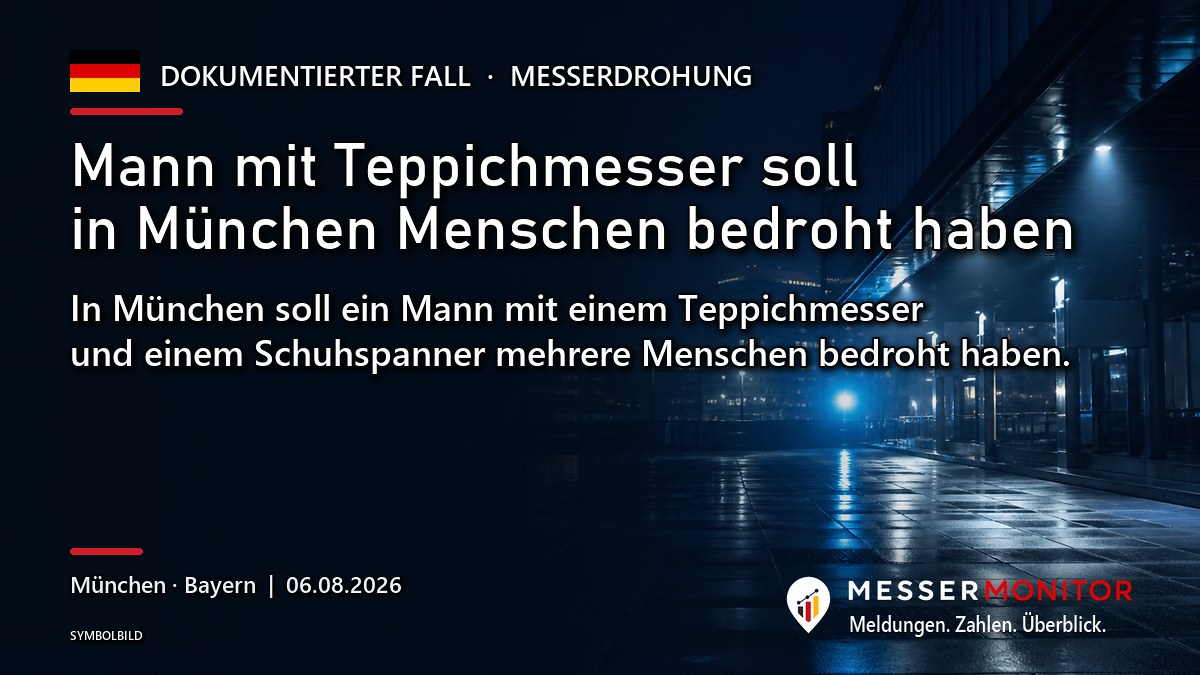 Titelgrafik: Mann mit Teppichmesser soll in München Menschen bedroht haben. In München soll ein Mann mit einem Teppichmesser und einem Schuhspanner mehrere Menschen bedroht haben..