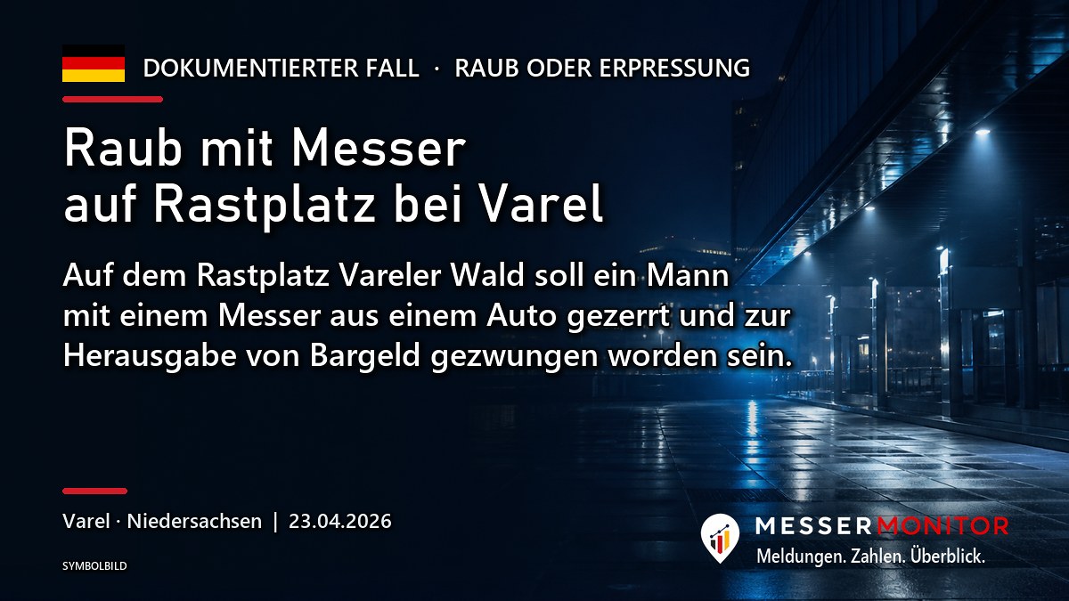 Titelgrafik: Raub mit Messer auf Rastplatz bei Varel. Auf dem Rastplatz Vareler Wald soll ein Mann mit einem Messer aus einem Auto gezerrt und zur Herausgabe von Bargeld gezwungen worden sein..