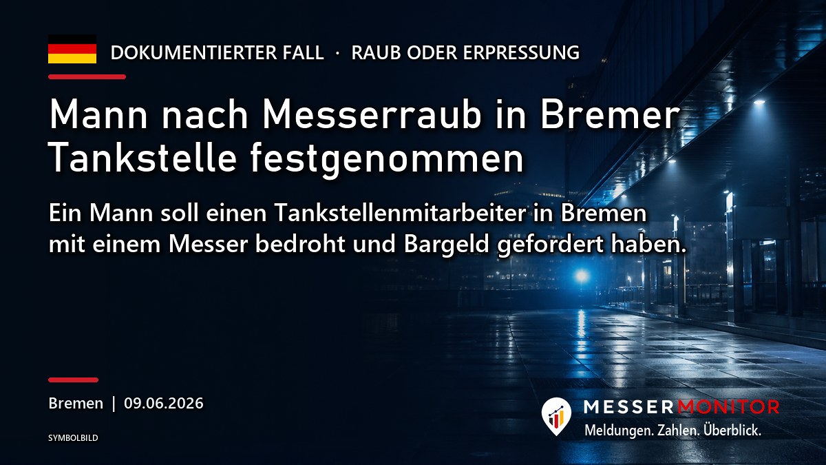 Titelgrafik: Mann nach Messerraub in Bremer Tankstelle festgenommen. Ein Mann soll einen Tankstellenmitarbeiter in Bremen mit einem Messer bedroht und Bargeld gefordert haben..
