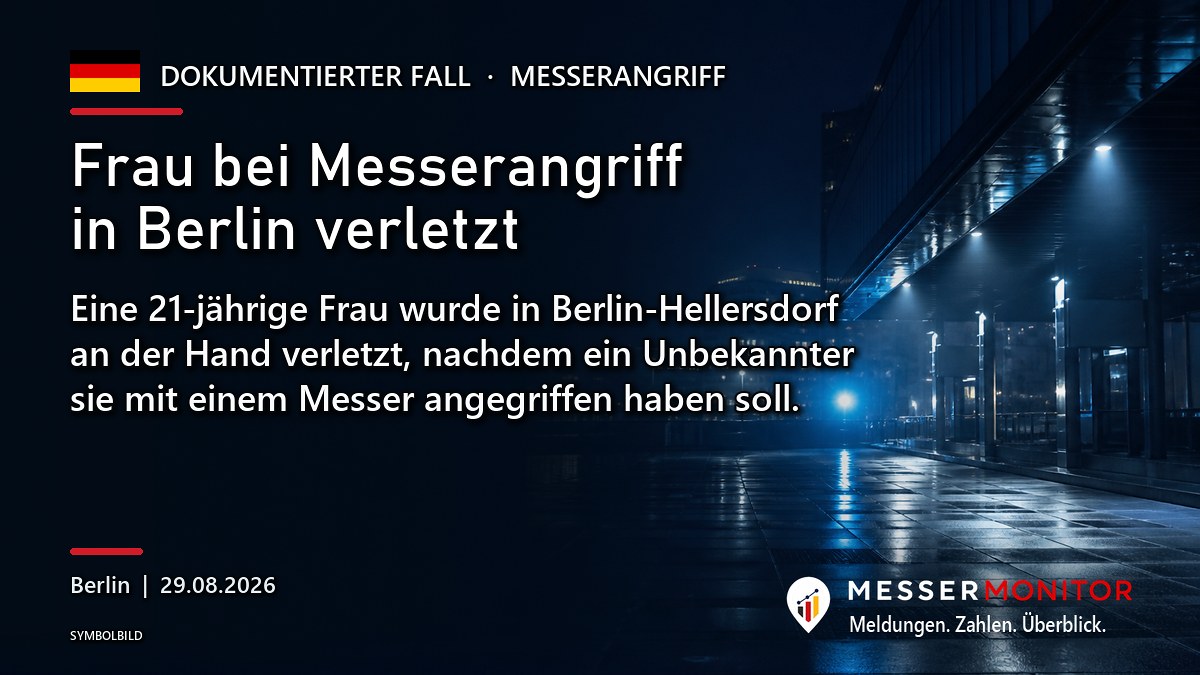 Titelgrafik: Frau bei Messerangriff in Berlin verletzt. Eine 21-jährige Frau wurde in Berlin-Hellersdorf an der Hand verletzt, nachdem ein Unbekannter sie mit einem Messer angegriffen haben soll..
