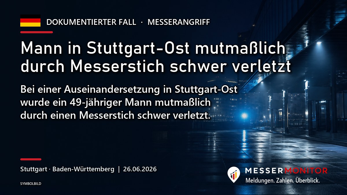 Titelgrafik: Mann in Stuttgart-Ost mutmaßlich durch Messerstich schwer verletzt. Bei einer Auseinandersetzung in Stuttgart-Ost wurde ein 49-jähriger Mann mutmaßlich durch einen Messerstich schwer verletzt..