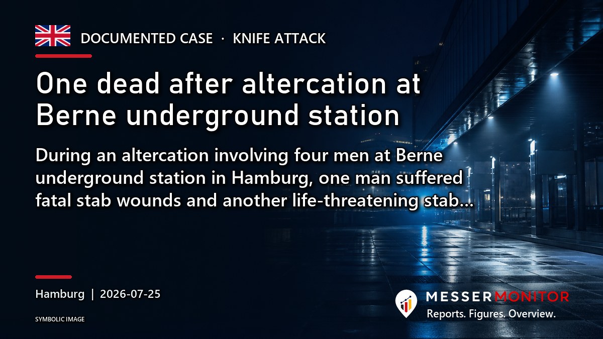 Title image: One dead after altercation at Berne underground station. During an altercation involving four men at Berne underground station in Hamburg, one man suffered fatal stab wounds and another life-threatening stab….