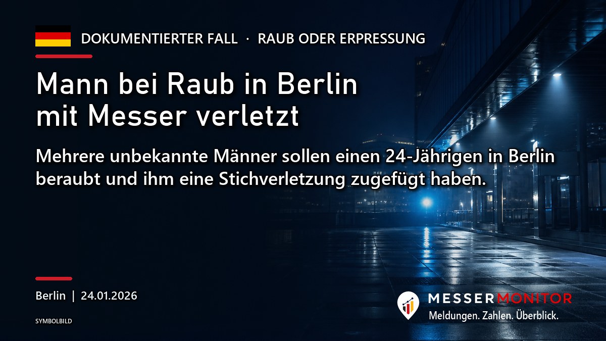 Titelgrafik: Mann bei Raub in Berlin mit Messer verletzt. Mehrere unbekannte Männer sollen einen 24-Jährigen in Berlin beraubt und ihm eine Stichverletzung zugefügt haben..