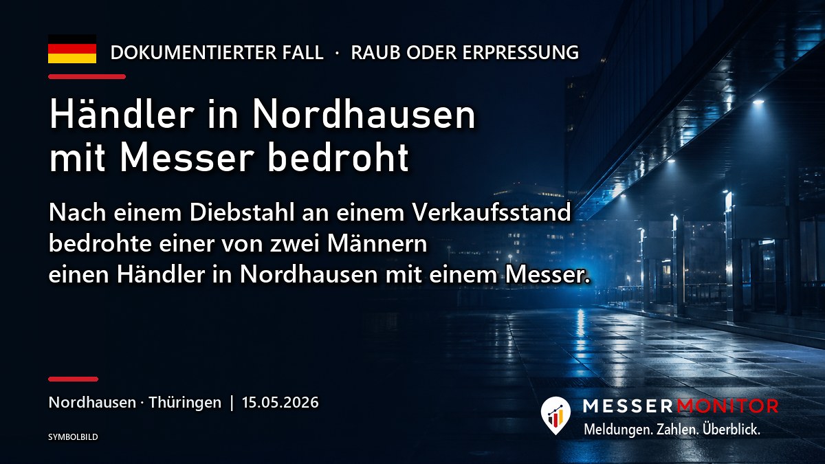 Titelgrafik: Händler in Nordhausen mit Messer bedroht. Nach einem Diebstahl an einem Verkaufsstand bedrohte einer von zwei Männern einen Händler in Nordhausen mit einem Messer..