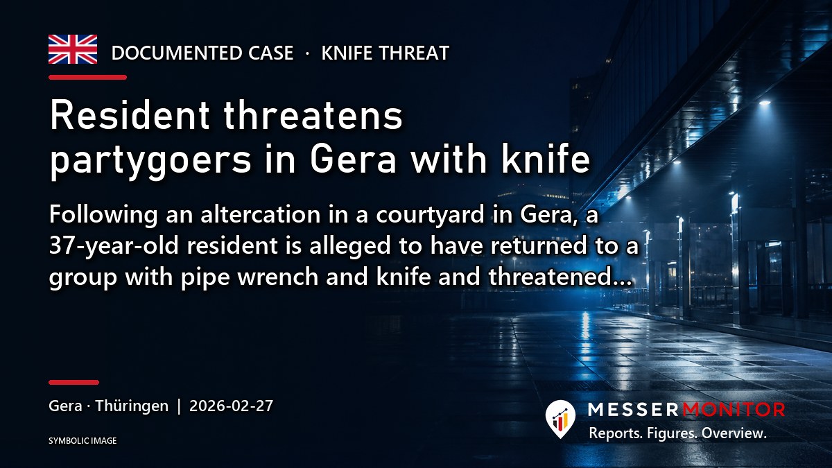 Title image: Resident threatens partygoers in Gera with knife. Following an altercation in a courtyard in Gera, a 37-year-old resident is alleged to have returned to a group with pipe wrench and knife and threatened….