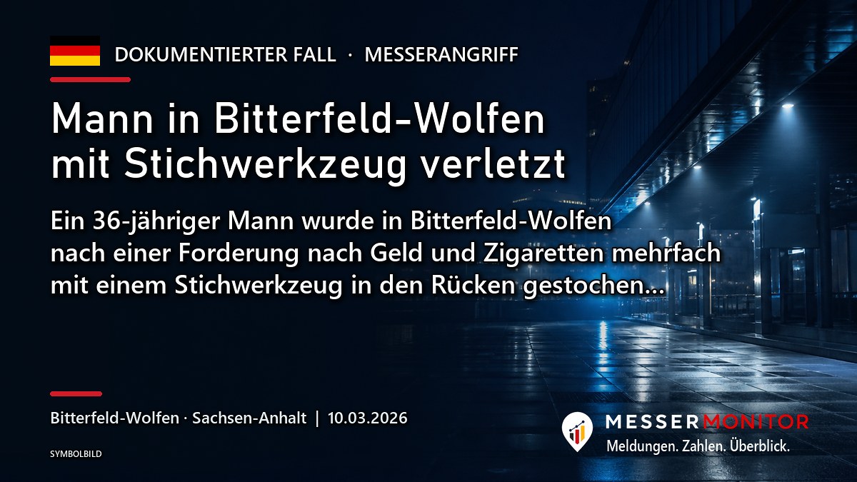 Titelgrafik: Mann in Bitterfeld-Wolfen mit Stichwerkzeug verletzt. Ein 36-jähriger Mann wurde in Bitterfeld-Wolfen nach einer Forderung nach Geld und Zigaretten mehrfach mit einem Stichwerkzeug in den Rücken gestochen….