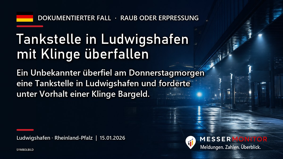 Titelgrafik: Tankstelle in Ludwigshafen mit Klinge überfallen. Ein Unbekannter überfiel am Donnerstagmorgen eine Tankstelle in Ludwigshafen und forderte unter Vorhalt einer Klinge Bargeld..