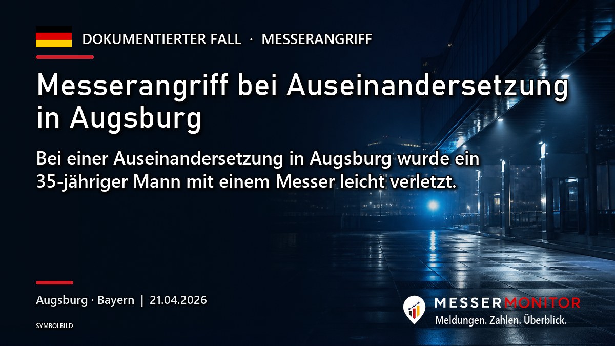 Titelgrafik: Messerangriff bei Auseinandersetzung in Augsburg. Bei einer Auseinandersetzung in Augsburg wurde ein 35-jähriger Mann mit einem Messer leicht verletzt..