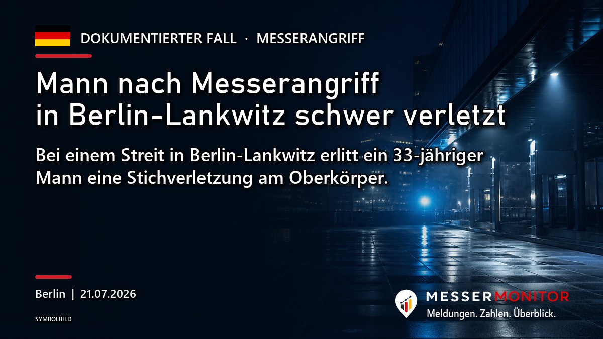 Titelgrafik: Mann nach Messerangriff in Berlin-Lankwitz schwer verletzt. Bei einem Streit in Berlin-Lankwitz erlitt ein 33-jähriger Mann eine Stichverletzung am Oberkörper..