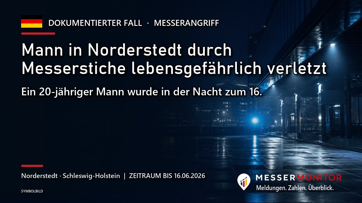 Titelgrafik: Mann in Norderstedt durch Messerstiche lebensgefährlich verletzt. Ein 20-jähriger Mann wurde in der Nacht zum 16..