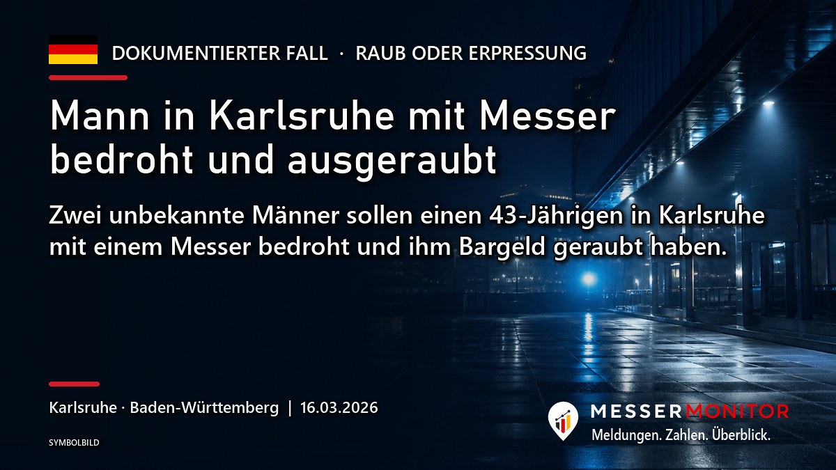 Titelgrafik: Mann in Karlsruhe mit Messer bedroht und ausgeraubt. Zwei unbekannte Männer sollen einen 43-Jährigen in Karlsruhe mit einem Messer bedroht und ihm Bargeld geraubt haben..