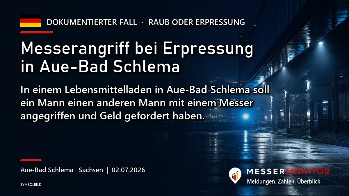 Titelgrafik: Messerangriff bei Erpressung in Aue-Bad Schlema. In einem Lebensmittelladen in Aue-Bad Schlema soll ein Mann einen anderen Mann mit einem Messer angegriffen und Geld gefordert haben..