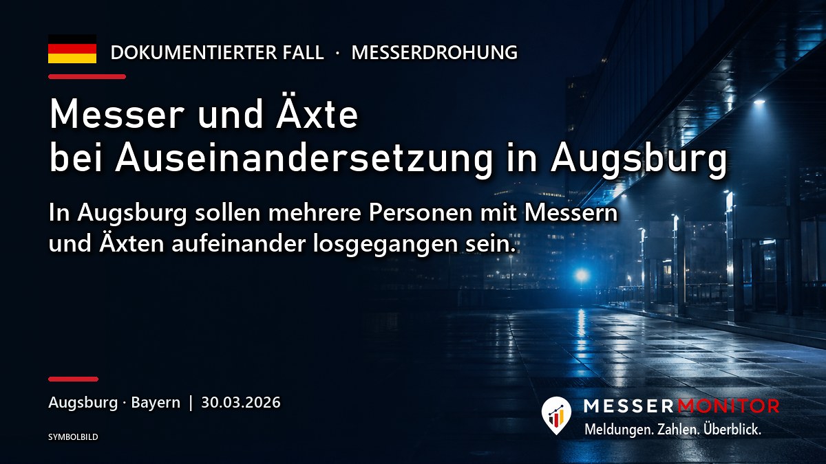 Titelgrafik: Messer und Äxte bei Auseinandersetzung in Augsburg. In Augsburg sollen mehrere Personen mit Messern und Äxten aufeinander losgegangen sein..