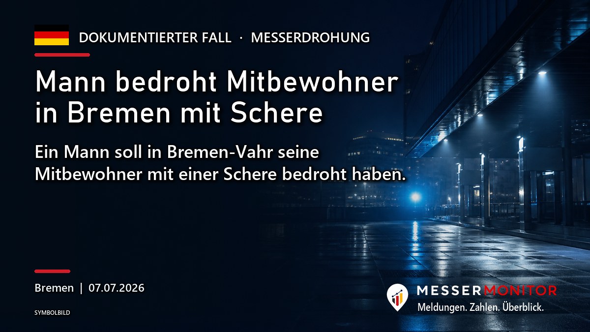 Titelgrafik: Mann bedroht Mitbewohner in Bremen mit Schere. Ein Mann soll in Bremen-Vahr seine Mitbewohner mit einer Schere bedroht haben..