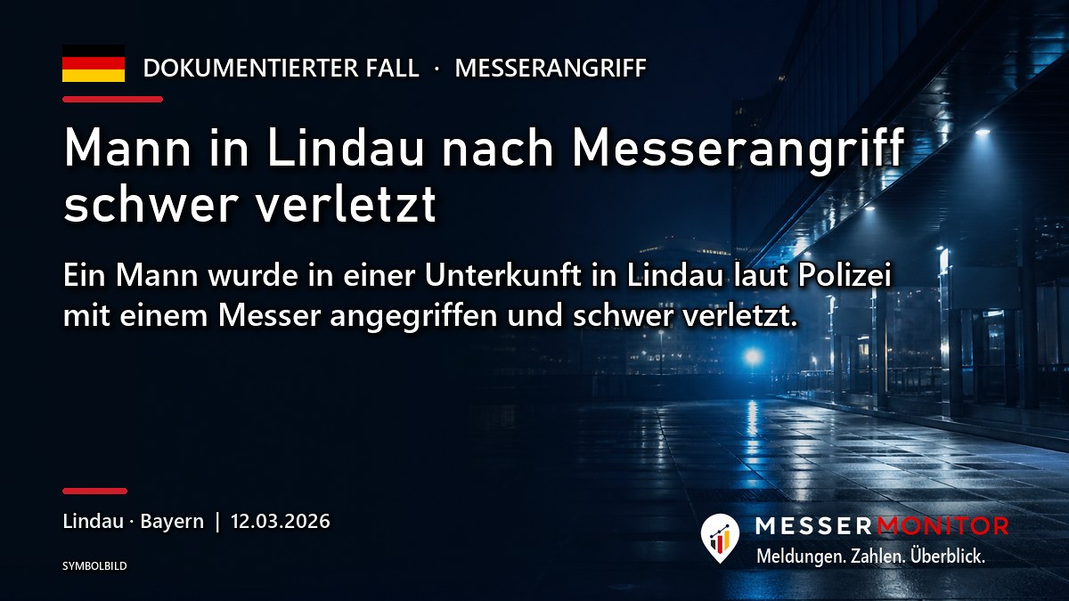 Titelgrafik: Mann in Lindau nach Messerangriff schwer verletzt. Ein Mann wurde in einer Unterkunft in Lindau laut Polizei mit einem Messer angegriffen und schwer verletzt..