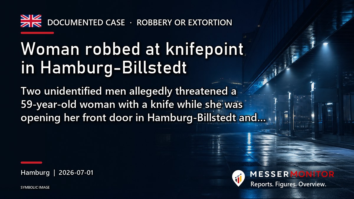 Title image: Woman robbed at knifepoint in Hamburg-Billstedt. Two unidentified men allegedly threatened a 59-year-old woman with a knife while she was opening her front door in Hamburg-Billstedt and….