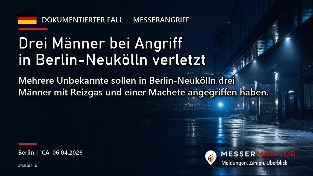 Titelgrafik: Drei Männer bei Angriff in Berlin-Neukölln verletzt. Mehrere Unbekannte sollen in Berlin-Neukölln drei Männer mit Reizgas und einer Machete angegriffen haben..
