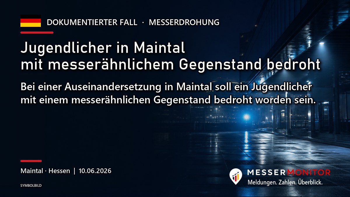 Titelgrafik: Jugendlicher in Maintal mit messerähnlichem Gegenstand bedroht. Bei einer Auseinandersetzung in Maintal soll ein Jugendlicher mit einem messerähnlichen Gegenstand bedroht worden sein..
