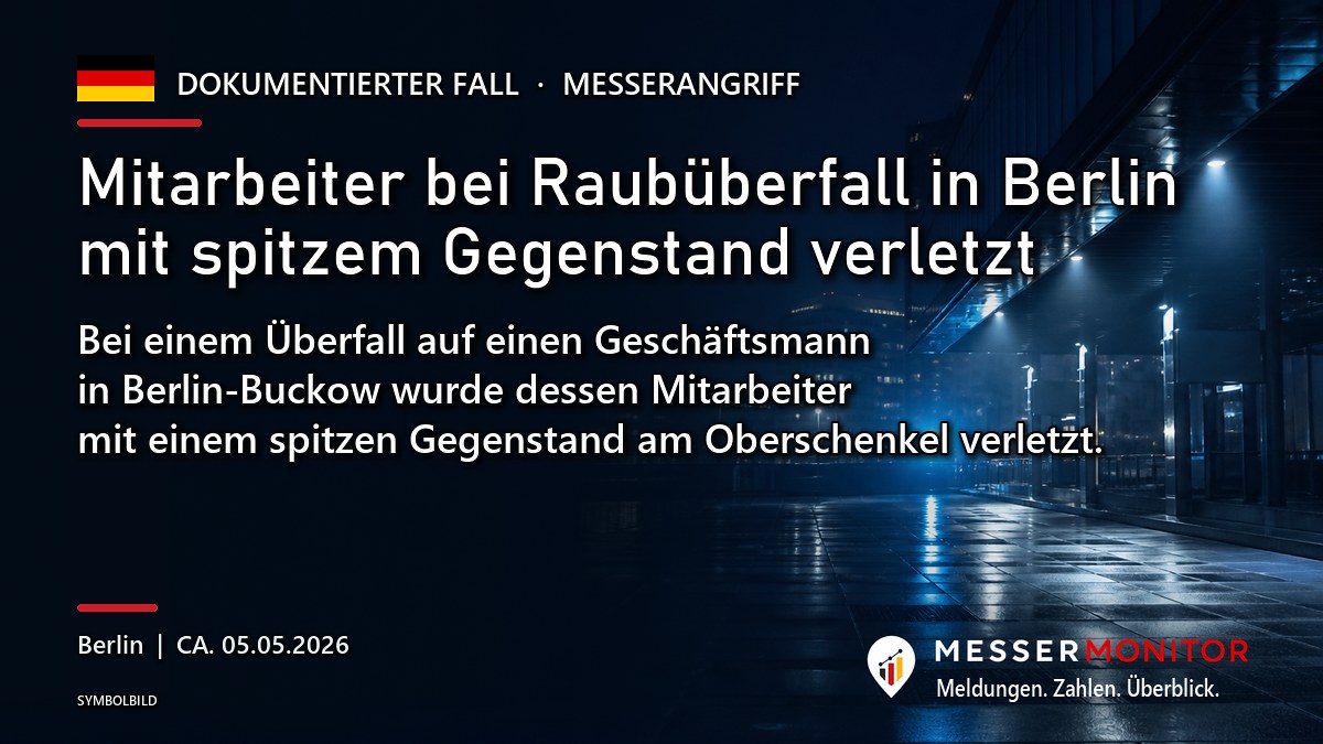Titelgrafik: Mitarbeiter bei Raubüberfall in Berlin mit spitzem Gegenstand verletzt. Bei einem Überfall auf einen Geschäftsmann in Berlin-Buckow wurde dessen Mitarbeiter mit einem spitzen Gegenstand am Oberschenkel verletzt..