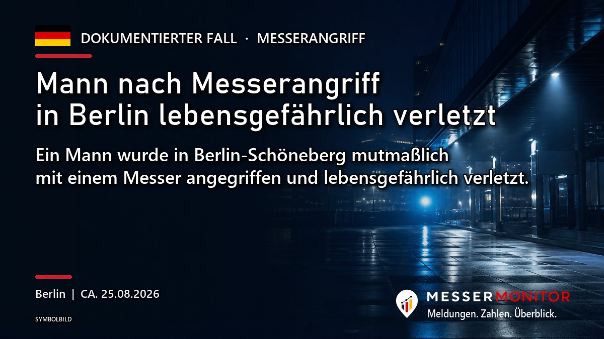 Titelgrafik: Mann nach Messerangriff in Berlin lebensgefährlich verletzt. Ein Mann wurde in Berlin-Schöneberg mutmaßlich mit einem Messer angegriffen und lebensgefährlich verletzt..