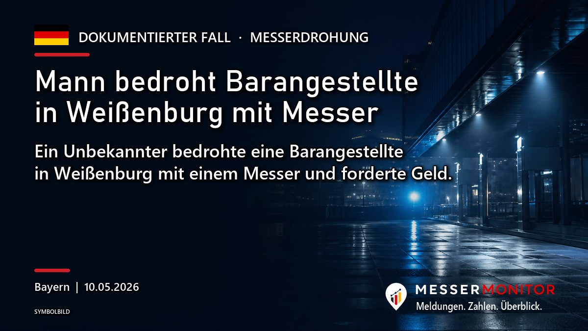 Titelgrafik: Mann bedroht Barangestellte in Weißenburg mit Messer. Ein Unbekannter bedrohte eine Barangestellte in Weißenburg mit einem Messer und forderte Geld..